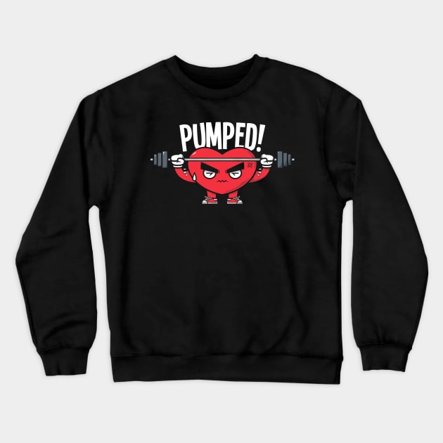 Pumped Heart Crewneck Sweatshirt by krisren28